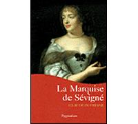 La Marquise de Sévigné - Claude Dufresne - Pygmalion - broché - Biographie