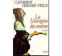 La Marquise des ombres