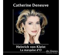 La marquise d'O AUDIO - Heinrich Von Kleist - Des Femmes - Antoinette Fouque - Livre K7 - Textes lus