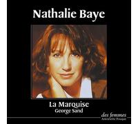 La Marquise - George Sand - Des Femmes - Antoinette Fouque - Livre CD - Textes lus CD