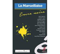 Collectif – La Marseillaise: Encre noire