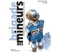 LA MARTINIERE Brigade des mineurs