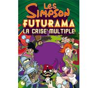 LA MARTINIERE JEUNESSE Les Simpson et Futurama - La crise multiple