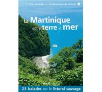 La Martinique entre terre et mer 2014