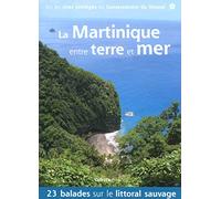 La Martinique entre terre et mer 2014