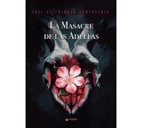 La Masacre de las Adelfas