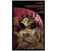 La Máscara De La Muerte Y Otras Historias