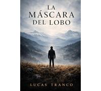 La máscara del lobo: Historia de un therian