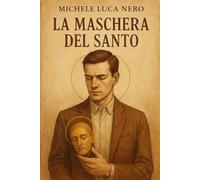 La maschera del santo