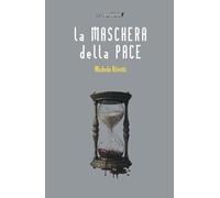 La maschera della pace