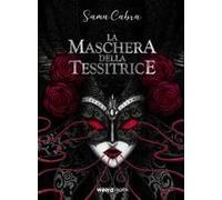 La Maschera Della Tessitrice