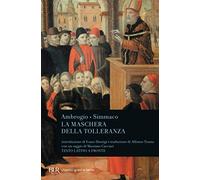 La maschera della tolleranza