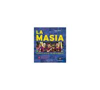La Masia. Formando Personas Más Allá Del Deporte