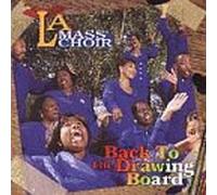 La Mass Choir - Back to The Drawing Board