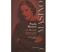 La Massaia - Naissance Et Mort De La Fée Du Foyer