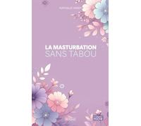 La masturbation sans tabou