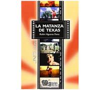 La Matanza De Texas, Tobe Hooper. 1974
