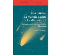 La Materia Oscura Y Los Dinosaurios - [Livre en VO] Randall, Lisa (Auteur)