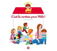 C'est La Rentrée Pour Milo !