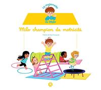 La maternelle de Milo : champion de motricité !