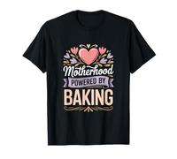 La maternité alimentée par Baking Funny Baking Mom T-Shirt