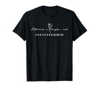 La maternité est l'œuvre du Royaume (Proverbes 31, 25, 27) Maman chrétienne T-Shirt