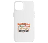 La maternité n'est jamais Facile, ça Vaut Toujours la Peine, Maman, la Vie Coque pour iPhone 14 Plus