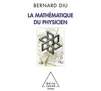 La Mathématique du physicien