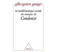 La Mathématique sociale du marquis de Condorcet