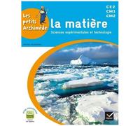 La Matière - Sciences Expérimentales Et Technologie