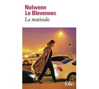 La matinale - Nolwenn Le Blevennec - Gallimard - Poche - Roman