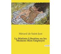 La Matinée Libertine ou les Momens Bien Employés