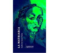 LA MATRIARCA: comedia a cinco actos