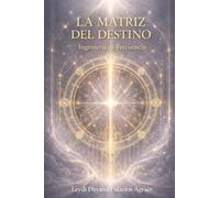 La Matriz del Destino: Ingeniería de Frecuencia