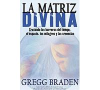 La Matriz Divina