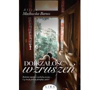 La maturité des émotions - Alicja Masłowska-Burnos (Literatur, Gesellschaftsroman auf Polnisch)