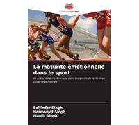 La maturité émotionnelle dans le sport