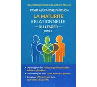 La maturité relationnelle du leader