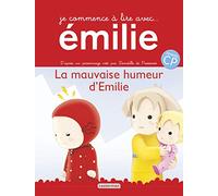 La mauvaise humeur d'Émilie