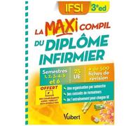 La Maxi Compil Du Diplôme Infirmier