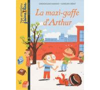 La maxi-gaffe d'Arthur