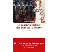 La mazurka perdue des femmes-couresse