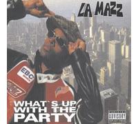La-Mazz - What's Up with The Party [Import]