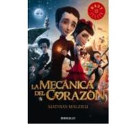 La Mecánica Del Corazón - Malzieu, Mathias Malzieu, Mathias (Auteur)