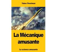 La Mécanique amusante