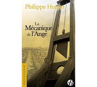 La mécanique de l'ange