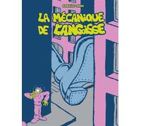 La Mécanique de l'angoisse - Fabrice Erre - Six Pieds Sous Terre - broché - Bande dessinée