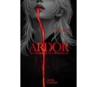 La Mécanique des éléments, Tome 1 : Ardor