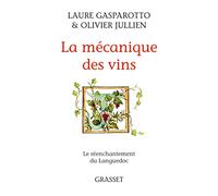 La mécanique des vins