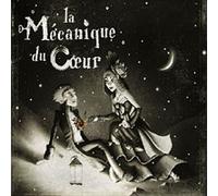 La Mécanique du Coeur